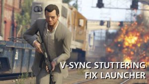 V-Sync Stuttering Fix Launcher